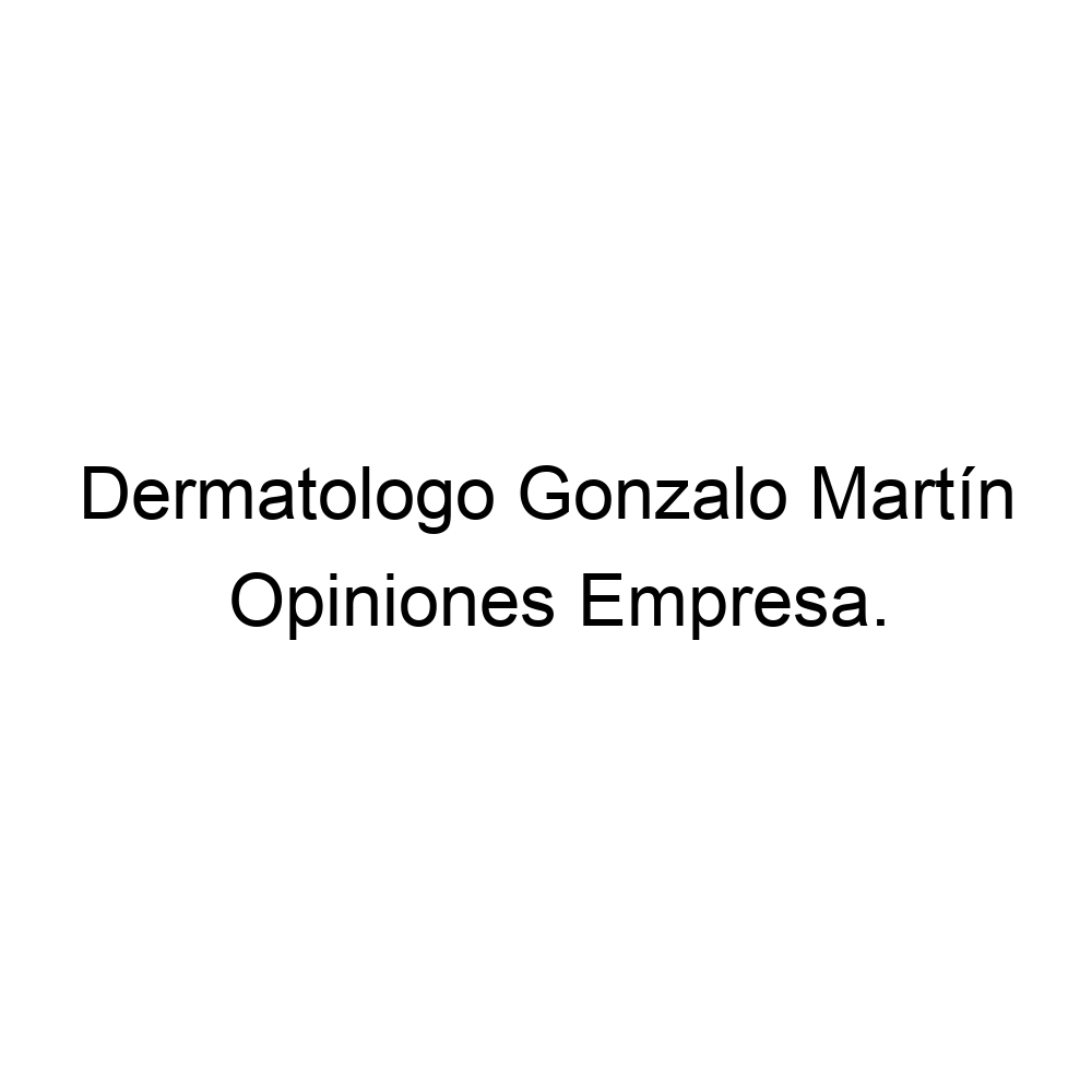Omhoog Baan amusement Opiniones Dermatologo Gonzalo Martín, Las Palmas de Gran Canaria ▷ 928363494